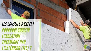 Pourquoi choisir lIsolation Thermique par lextérieur ITE [upl. by Jezreel]