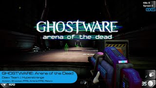 GHOSTWARE Arena of the Dead Gameplay [upl. by Alano]