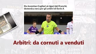 Arbitri da cornuti a venduti [upl. by Llirret]