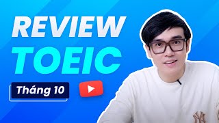 REVIEW ĐỀ THI TOEIC THÁNG 102023 [upl. by Ecirehc]