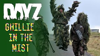 DayZ Standalone  Ghillie in the mist [upl. by Faustena]