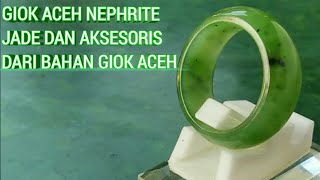 Batu giok nephrite Jade vs jadeite dan black Jade Aceh [upl. by Annahahs183]