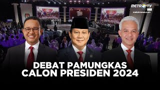 FULL DEBAT PAMUNGKAS CALON PRESIDEN 2024 04 FEBRUARI 2024 [upl. by Aizan]