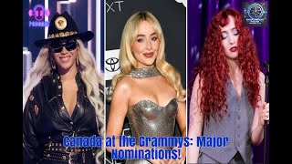 Canadas Grammy Hopefuls 2025 From Beyoncé to Ariana Grandes Grammy Snub [upl. by Hakon]