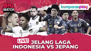 🔴 LIVE STREAMING Live Reaction Timnas Indonesia vs Jepang di Piala Asia 2023 [upl. by Tedra]