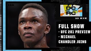 DC amp RC preview Adesanya vs Pereira Michael Chandler previews Poirier fight FULL SHOW  ESPN MMA [upl. by Halilahk]