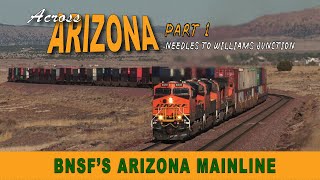 Across Arizona Part 1 BNSFS ARIZONA MAIN LINE [upl. by Freiman]