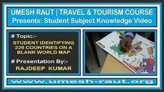 Travel And Tourism Course I Subject Knowledge I 226 Countries Plotting In 3 Minutes I Rajdeep Kumar [upl. by Osyth]