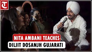 AnantRadhikas prewedding bash Diljit Dosanjh takes Gujarati lessons from Nita Ambani [upl. by Chevalier]