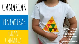 PINTADERAS CANARIAS SIGNIFICADO Y FUNCIÓN ARCILLA Y HORNEADO CAMISETA PROTECTOR SELLOS [upl. by Anailuig]