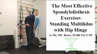 The Most Effective Spondylolisthesis Exercises Multifidus with Hip Hinge [upl. by Sergeant]