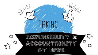 What Is Responsibility amp Accountability At Work [upl. by Allcot]