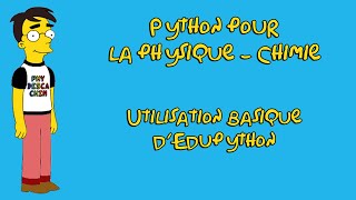 Python pour la physique  chimie  Utilisation basique dEdupython [upl. by Kaylyn]