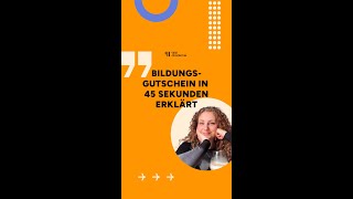 Bildungsgutschein in 45 Sekunden erklärt [upl. by Brazee675]