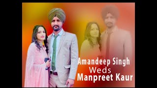 Live on wedding ceremony Amandeep Singh amp Manpreet Kaur [upl. by Nnaaihtnyc]