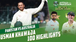 Usman Khawaja 100 Highlights  Pakistan vs Australia  3rd Test Day 4  PCB  MM2L [upl. by Ponce]