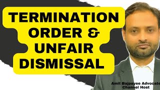 TERMINATION ORDER  UNFAIR DISMISSAL [upl. by Berthe]