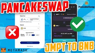 PancakeSwap  JMPT to BNB  How to convertswap Jmpt into BNB using PancakeSwap  Metamask [upl. by Loutitia]