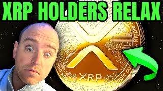 XRP BREAKING NEWS quotRelaxquot XRP Price Explosion Expected [upl. by Innattirb]