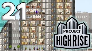 Project Highrise Extended First Taste  21 Retail Rejuvenation  Lets Play Project Highrise [upl. by Colvert]