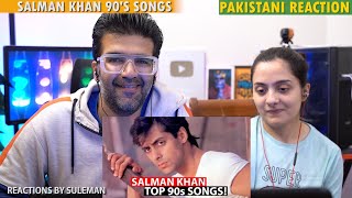 Pakistani Couple Reacts To Salman Khan 90s Songs  Top 22 Hit Songs Of Salman Khan [upl. by Uno]