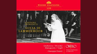 Lucia di Lammermoor Act I Verranno a te sullaure Live [upl. by Alaric]