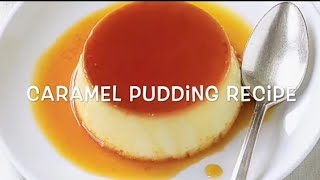 Caramel pudding recipeeasy process to caramel pudding recipe cake [upl. by Aeslahc]