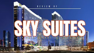 Review of Sky Suites at Aria Resort in Las Vegas amp Dinner at Joel Robuchon [upl. by Ahsinhoj]