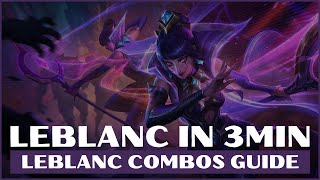 LEBLANC COMBOS GUIDE S11 LOL 2020  LEBLANC GUIDE LEAGUE OF LEGENDS [upl. by Hirai]