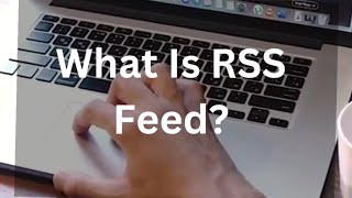 What Is RSS Feed  Importance Of RSS Feed  World Of Digital Marketing [upl. by Heng432]