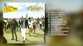 DMASIV  Album Perjalanan  Audio HQ [upl. by Braden]