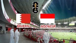 LIVE BAHRAIN vs INDONESIA Kualifikasi Piala Dunia 2026 SPFL 2024 [upl. by Llenreb]