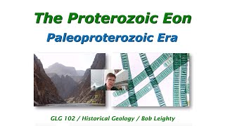 The Paleoproterozoic Era [upl. by Rudie]