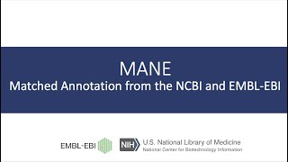 Webinar  Matched Annotation from the NCBI and EMBLEBI MANE [upl. by Ientirb727]