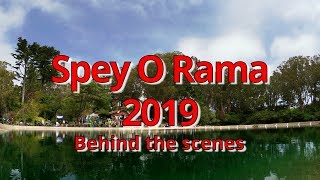 Spey O Rama 2019 Behind the scenes [upl. by Geraud]