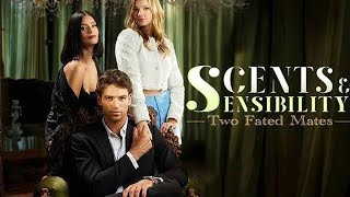 Scents And Sensibility 2 Fated Mates Full Movie Review [upl. by Ludwig183]