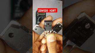 IGBT PINOUT TESTING 25N120 [upl. by Pudendas152]