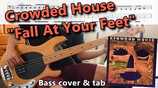 Crowded House  quotFall At Your Feetquot bass cover amp tab [upl. by Names79]