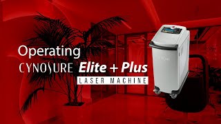 How to Operate the Cynosure Elite Plus   Laser Hair Removal Machine [upl. by Koziarz465]