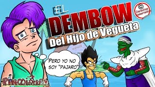 EL DEMBOW DEL HIJO DE VEGUETA  Parodiadera [upl. by Nnhoj]