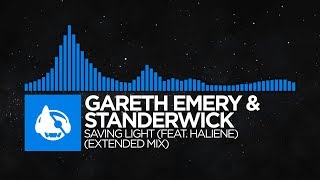 Trance  Gareth Emery amp Standerwick  Saving Light feat HALIENE Extended Mix [upl. by Yraccaz]