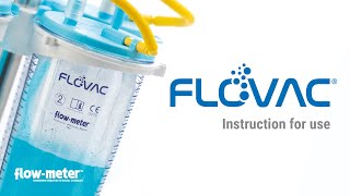 flowmeter™  FLOVAC®  Instruction for use [upl. by Enelyt220]