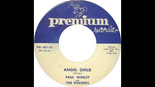 PAUL WINLEY amp THE ROCKERS ANGEL CHILD [upl. by Noonan]