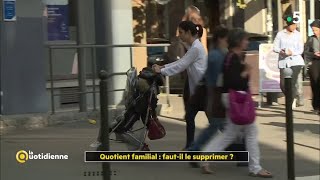 Quotient familial  fautil le supprimer [upl. by Naima]