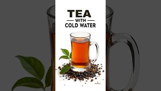 No Heat All Flavor Cold Brew Tea Secrets Revealed [upl. by Neelloc]