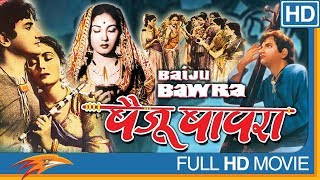 Baiju Bawra Hindi Full Movie HD  Meena Kumari Bharat Bhushan  Eagle Hindi Movies [upl. by Rajewski]