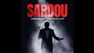 ♦Michel Sardou  Vladimir Ilitch Live au Zénith dAmiens 2023 conceptkaraoke [upl. by Romonda]