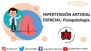 Fisiopatología de la HIPERTENSIÓN ARTERIAL  Profesor Hugo Corrales MD MSc Universidad del Norte [upl. by Emsoc]