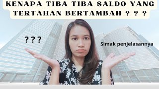 Kenapa SALDO TERTAHAN Tiba Tiba MELEBIHI DARI BLOKIRAN SEBELUMNYA [upl. by Erastus]