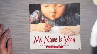 My name is Yoon by Helen Recorvits for Scholastic is a read aloud for kids [upl. by Huston641]